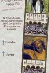 PEREGRINACIÓN DE FAMILIAS A LOURDES